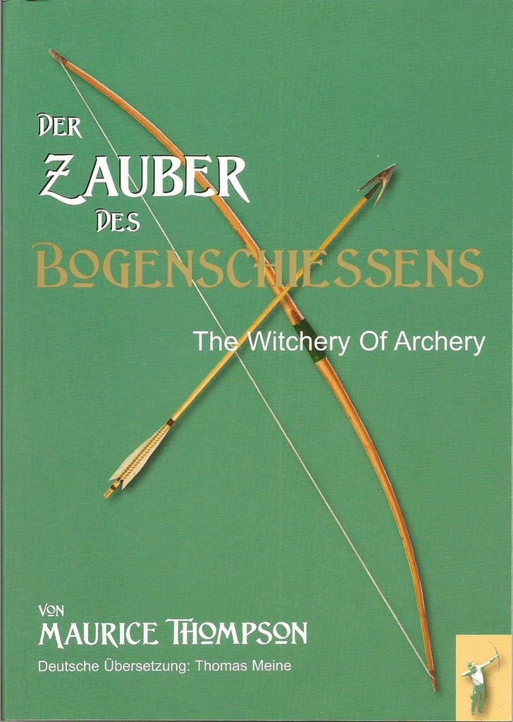 Der Zauber des Bogenschiessens