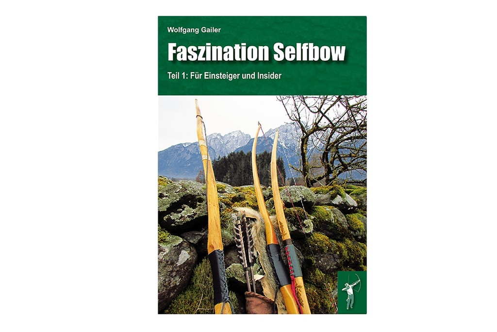 Fascination Selfbow Volume 1