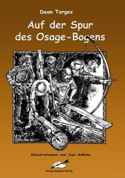 Auf der Spur des Osage-Bogens